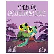 Schiet op, schildpadjes - Rachel Bright - Gottmer