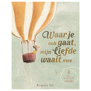 Waar je ook gaat, mijn liefde waait mee - Christofoor